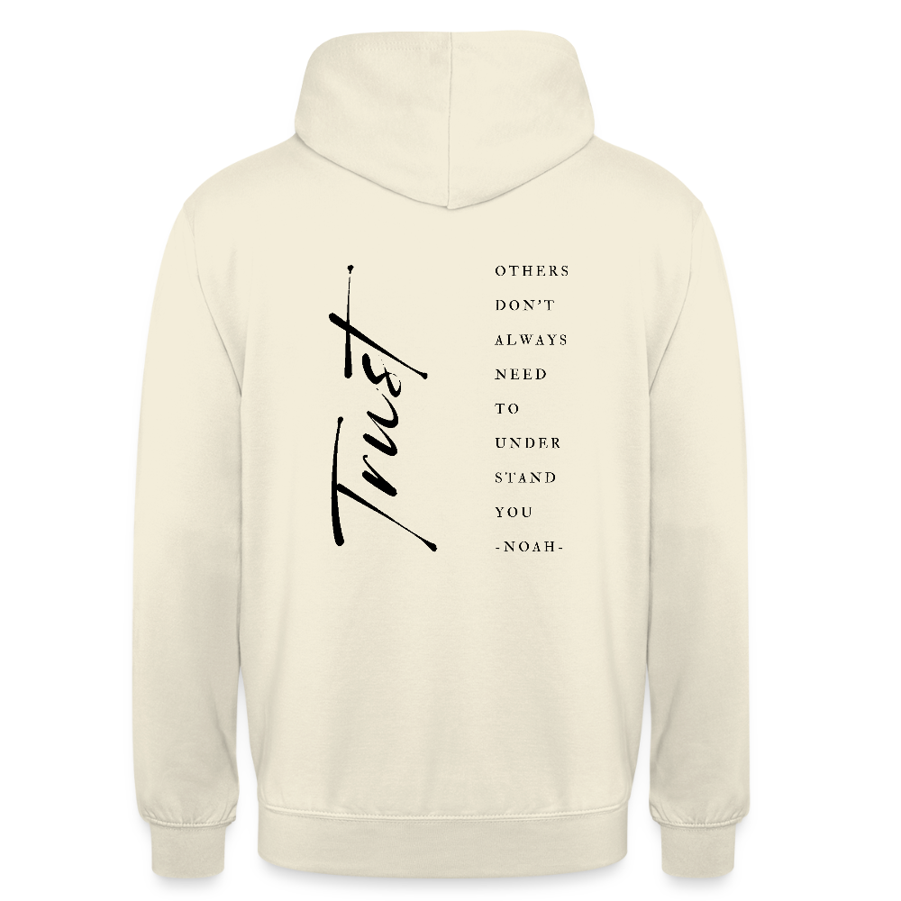 trust - Unisex Hoodie - Vanille-Milchshake
