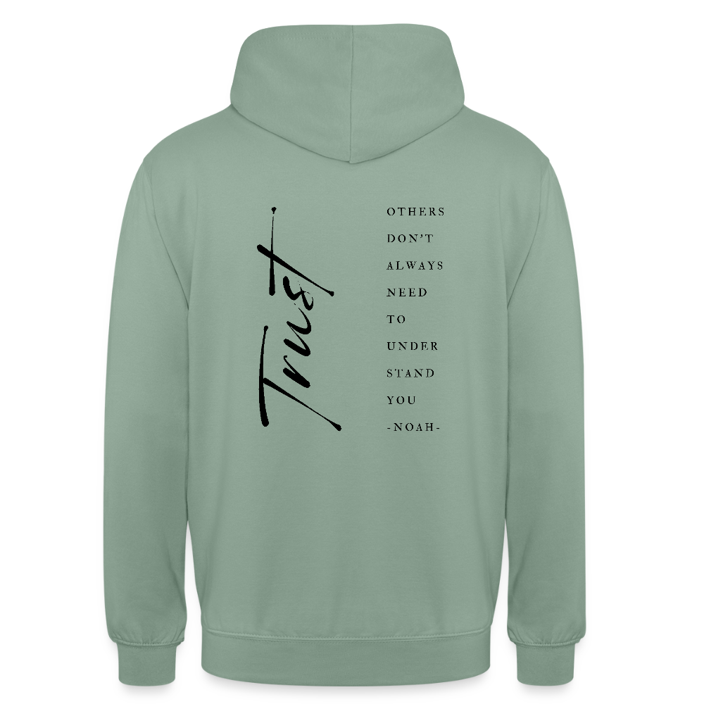 trust - Unisex Hoodie - Graugrün