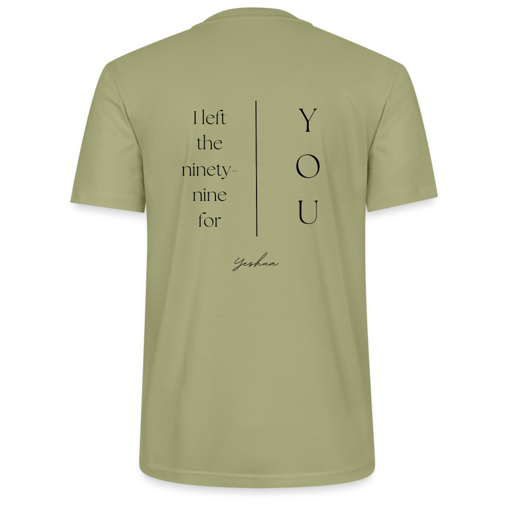 I left the 99 for you - Unisex T-Shirt - Nebelgrün
