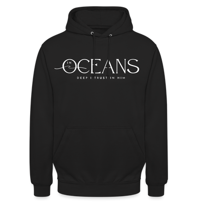 Oceans - Unisex Hoodie - Schwarz