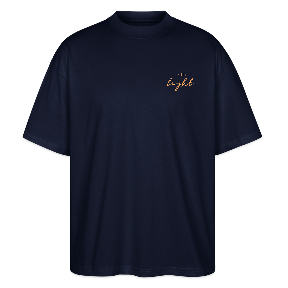 be the light - Oversized Unisex T-Shirt - Navy