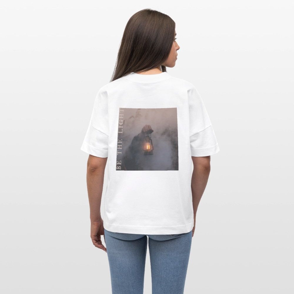 be the light - Oversized Unisex T-Shirt - Weiß