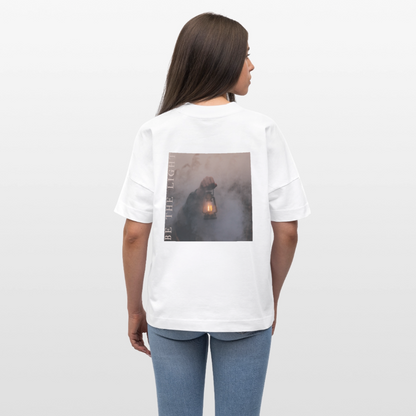 be the light - Oversized Unisex T-Shirt - Weiß
