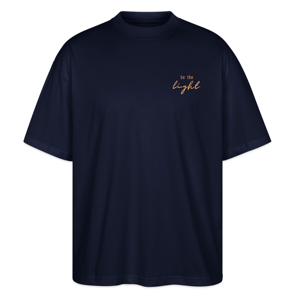 be the light - Oversized Unisex T-Shirt - Navy