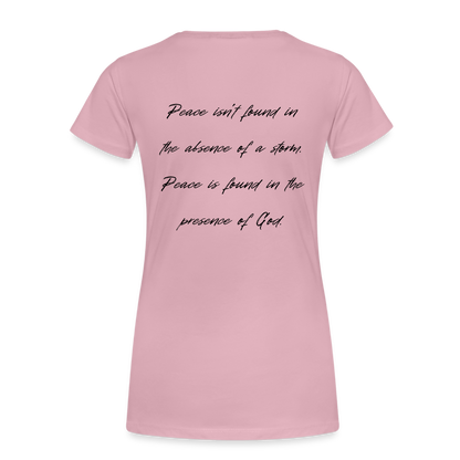 Peace in his presence - Frauen T-Shirt - Hellrosa