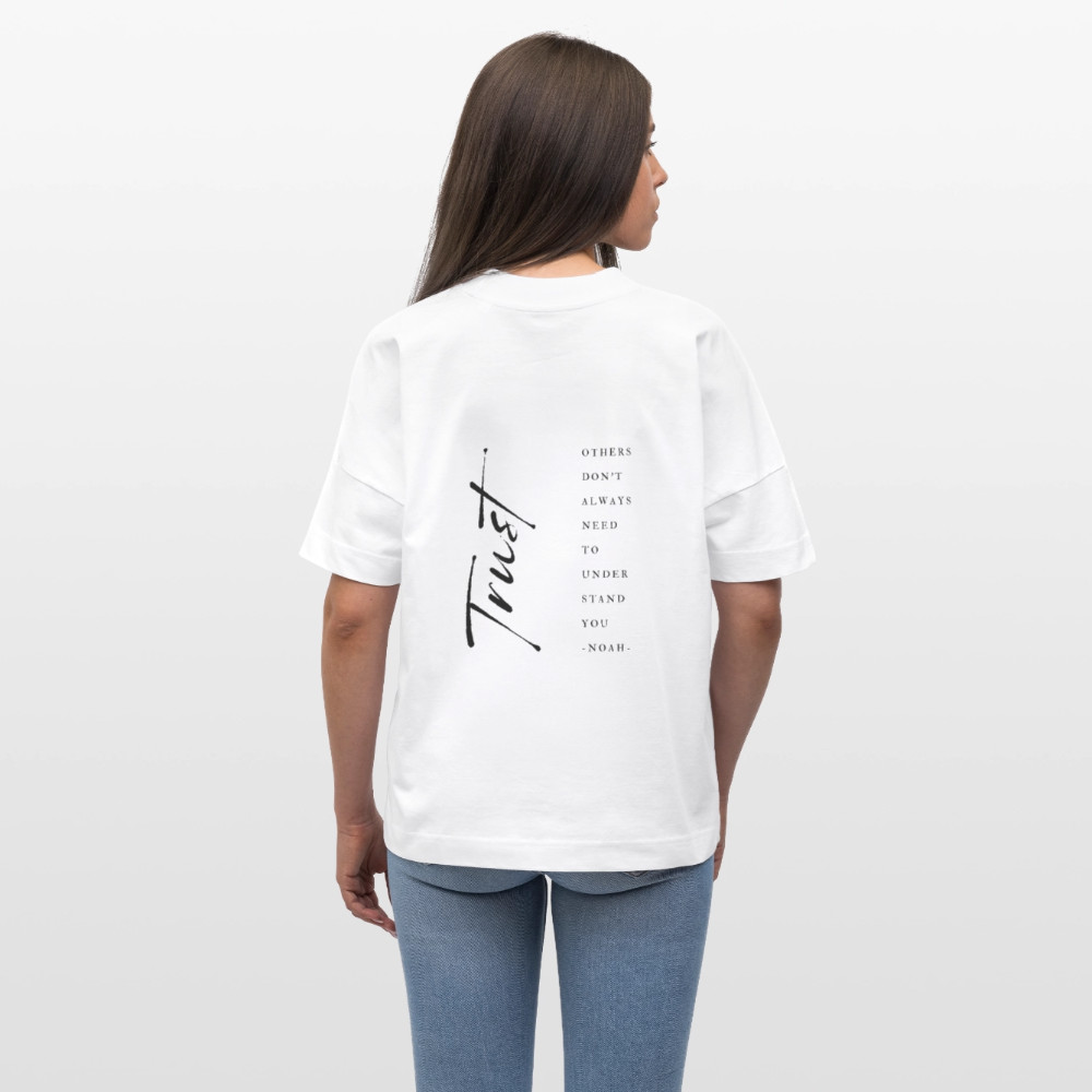 trust - Unisex Oversized Bio-T-Shirt - Weiß