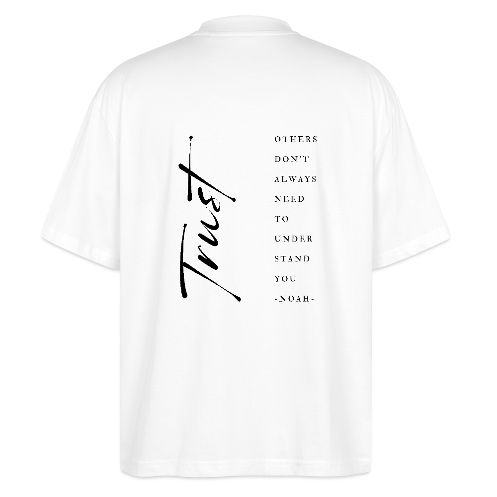trust - Unisex Oversized Bio-T-Shirt - Weiß