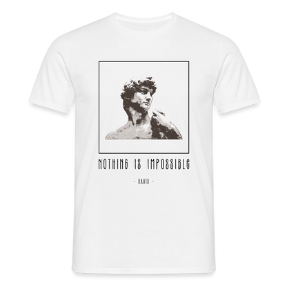 Nichts ist unmöglich - Männer T-Shirt - Weiß