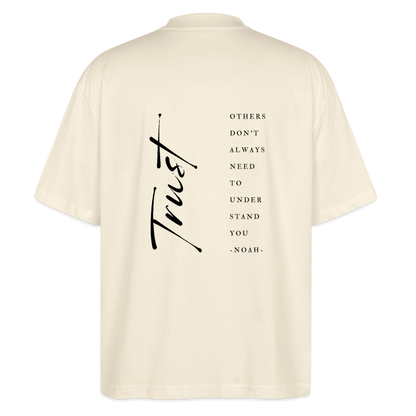 trust - Unisex Oversized Bio-T-Shirt - Natur