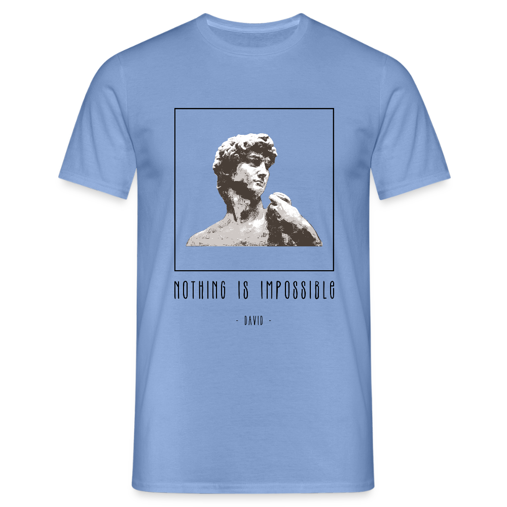 Nichts ist unmöglich - Männer T-Shirt - carolina blue
