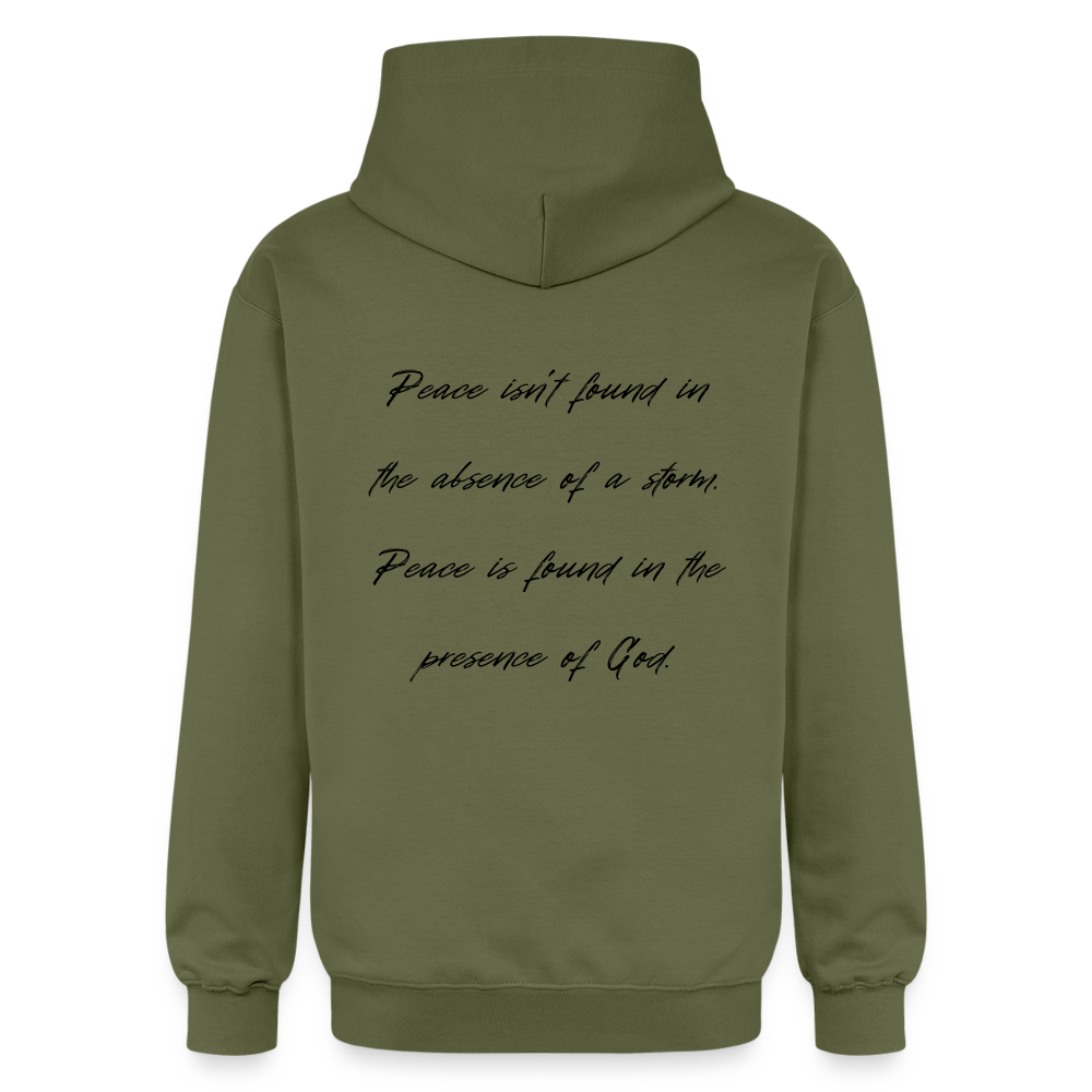 Peace in his presence - Unisex Hoodie - Militärgrün