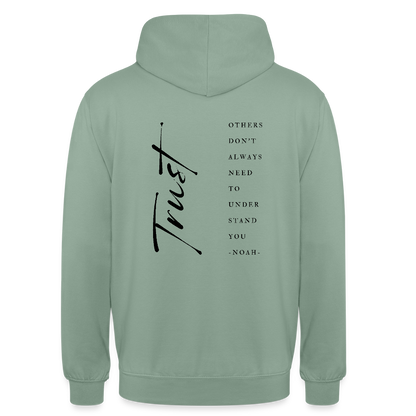 trust - Unisex Hoodie - Graugrün