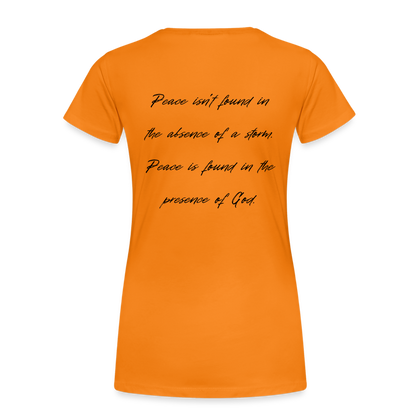 Peace in his presence - Frauen T-Shirt - Orange