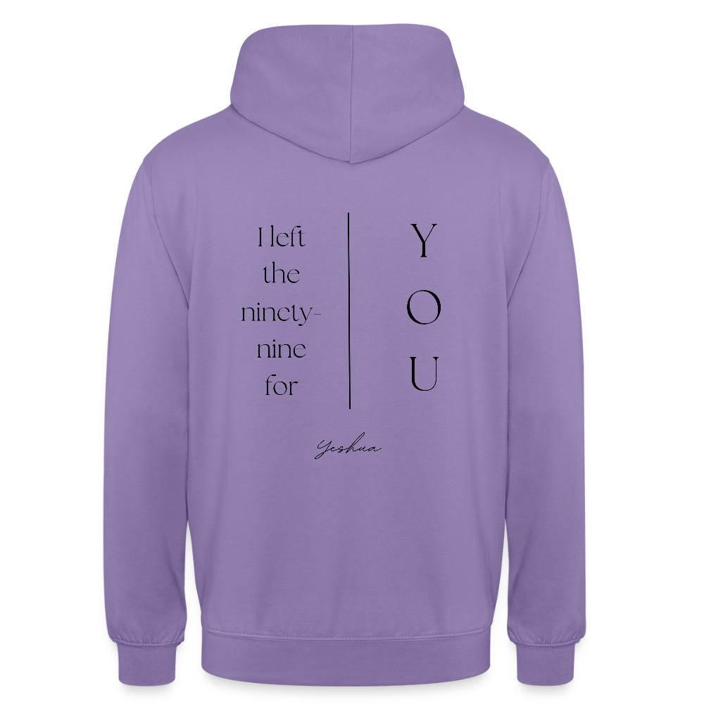 I left the 99 for you - Unisex Hoodie - Lavendel
