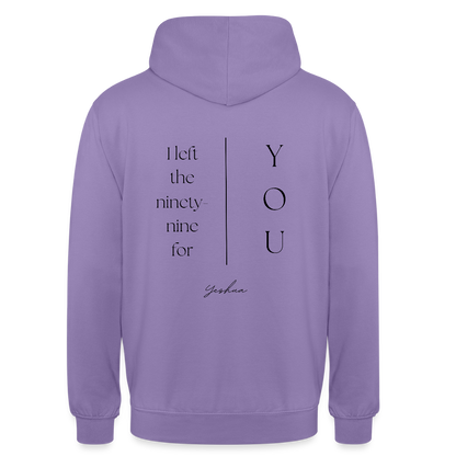 I left the 99 for you - Unisex Hoodie - Lavendel