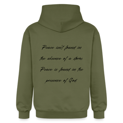 Peace in his presence - Unisex Hoodie - Militärgrün