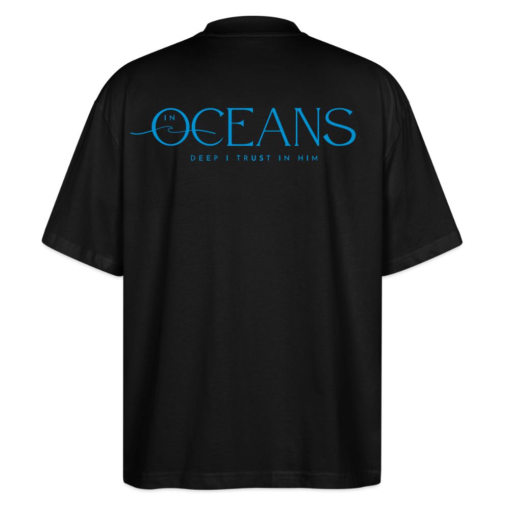 Oceans - Unisex Oversized T-Shirt - Schwarz