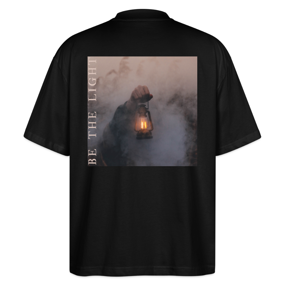 be the light - Oversized Unisex T-Shirt - Schwarz