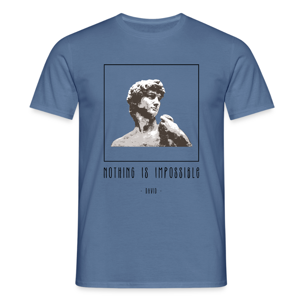 Nichts ist unmöglich - Männer T-Shirt - Taubenblau 