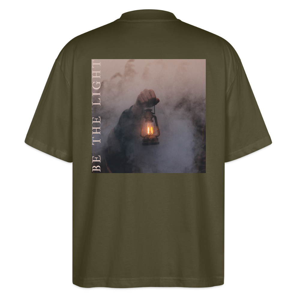 be the light - Oversized Unisex T-Shirt - Khaki