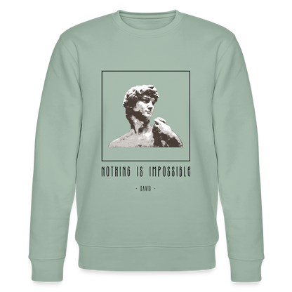 Nichts ist unmöglich - Unisex Bio-Sweatshirt - Helles Graugrün