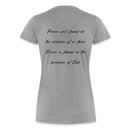 Peace in his presence - Frauen T-Shirt - Grau meliert